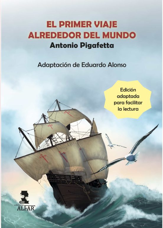 El Primer Viaje Alrededor Del Mundo: Edición Adaptada