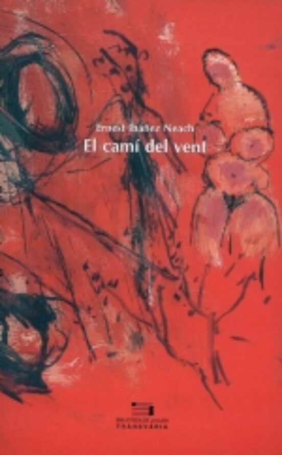 El Camí Del Vent
