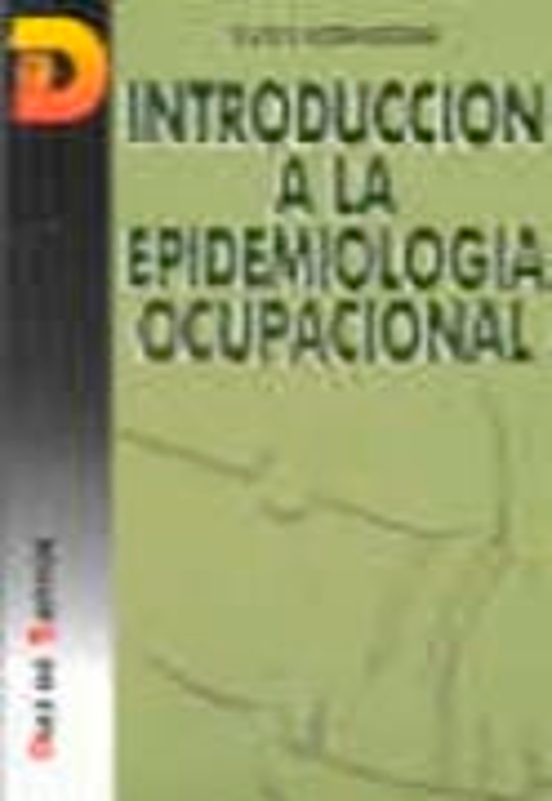 Introduccion A La Epidemiologia Ocupacional