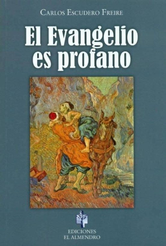 El Evangelio Es Profano