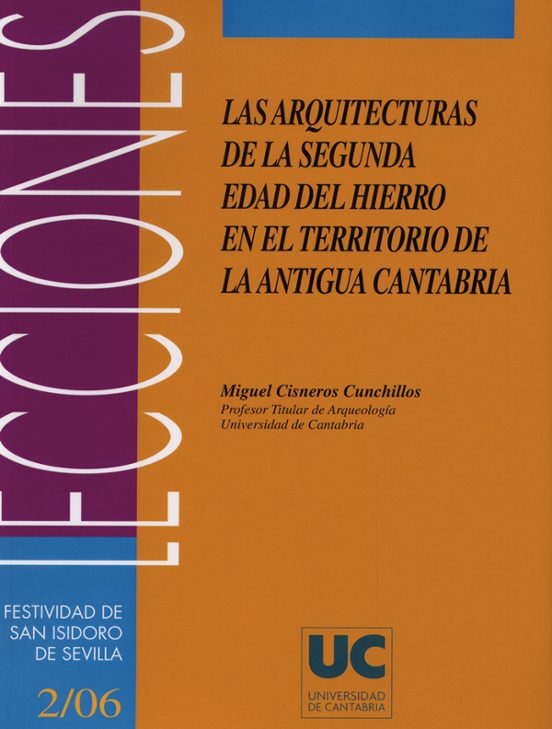 Los Arquitecturas En La Segunda Edad De Hierro En El Territorio D E La