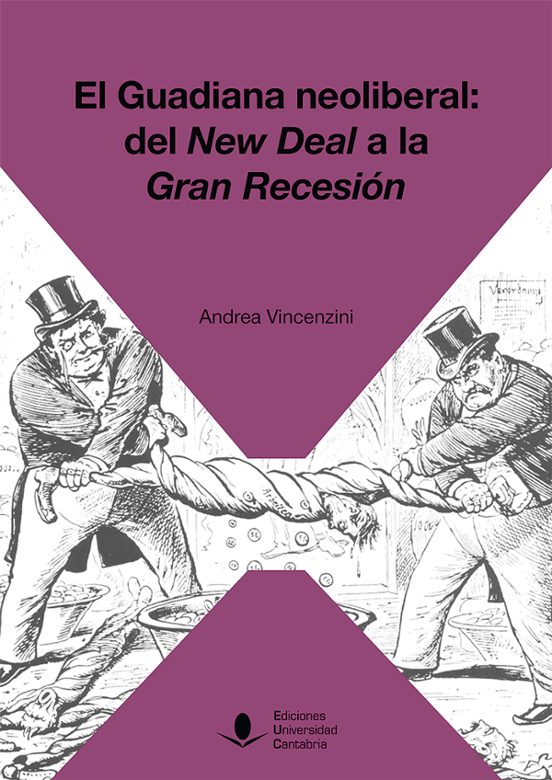 El Guadiana Neoliberal: Del New Deal A La Gran Recesión