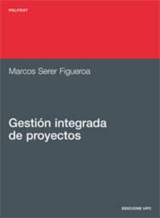 Gestion Integrada De Preoyectos 2ª Edicion