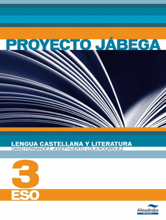 Lengua Castellana Y Literatura 3 Eso Proyecto Jábega