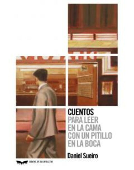 Cuentos para leer en la cama con un pitillo en la boca