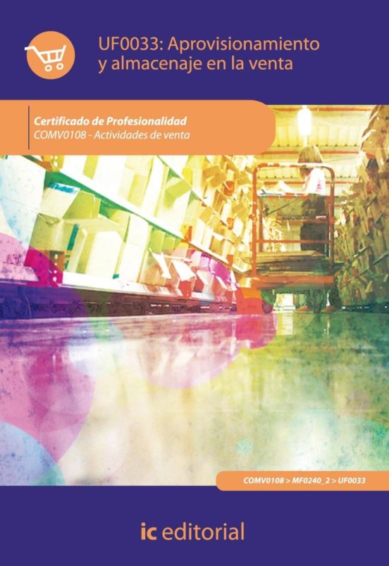 Aprovisionamiento Y Almacenaje En La Venta