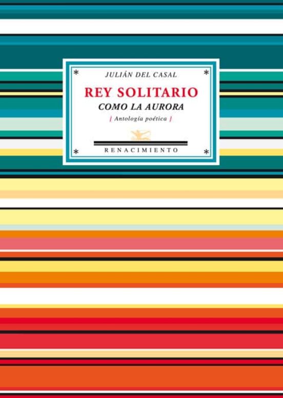 Rey Solitario Como La Aurora