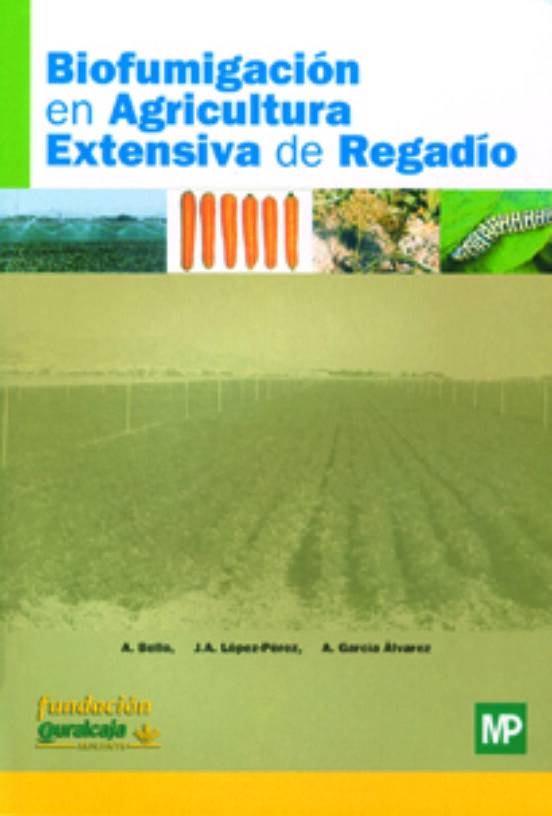Biofumigacion en Agricultura Extensiva de Regadio
