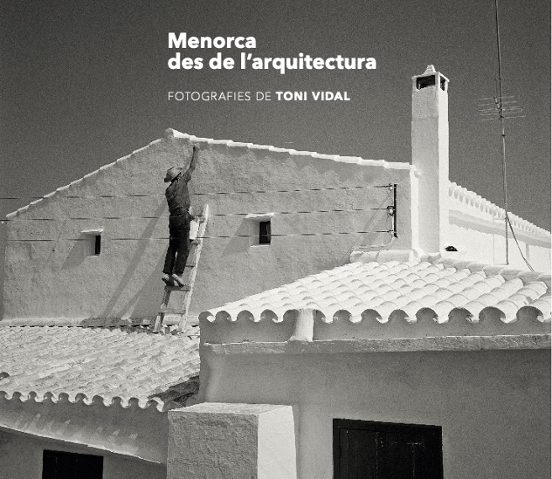 Menorca Des De L Arquitectura