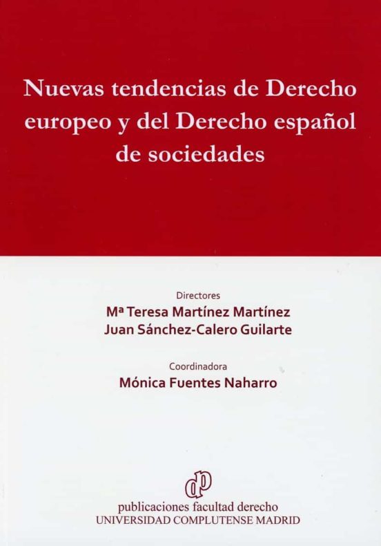 Nuevas Tendencias De Derecho Europeo Y Del Derecho Español De Soc Ieda