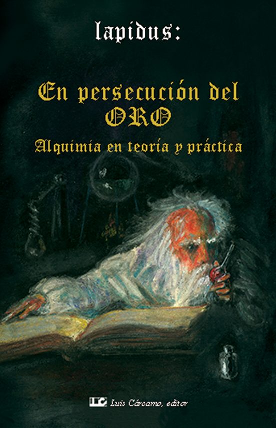 En Persecución Del Oro
