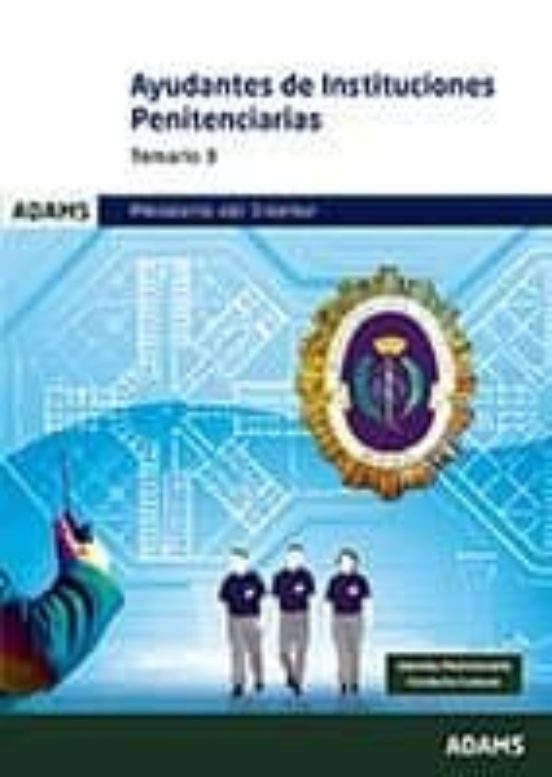 Ayudantes De Instituciones Penitenciarias Temario 3