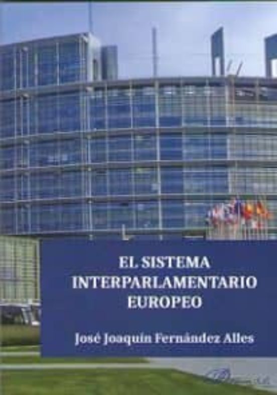 El Sistema Interparlamentario Europeo