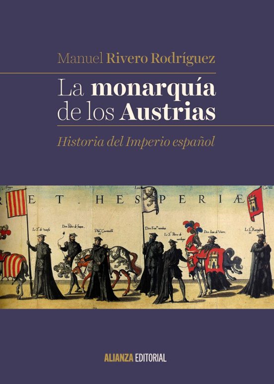 La Monarquía De Los Austrias