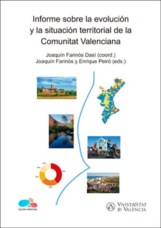 Informe Sobre La Evolución Y La Situación Territorial De La Comunitat Valenciana
