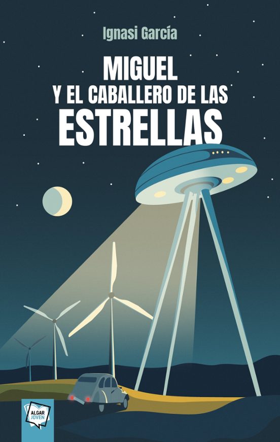 Miguel Y El Caballero De Las Estrellas