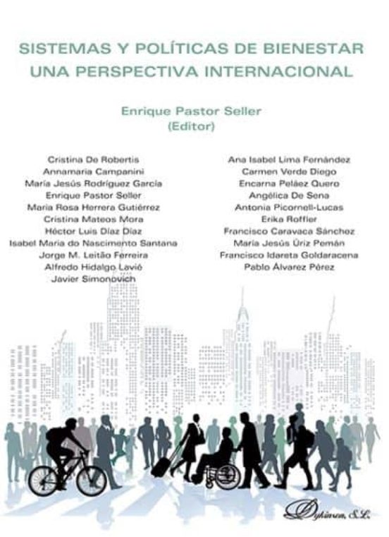 Sistemas Y Políticas De Bienestar. Una Perspectiva Internacional