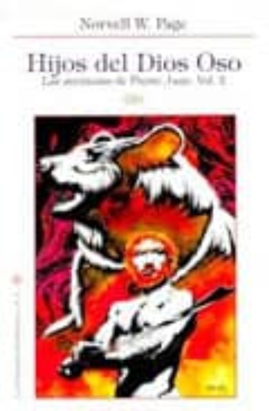 Hijos Del Dios Oso: Las Aventuras De Preste Juan Vol. 2