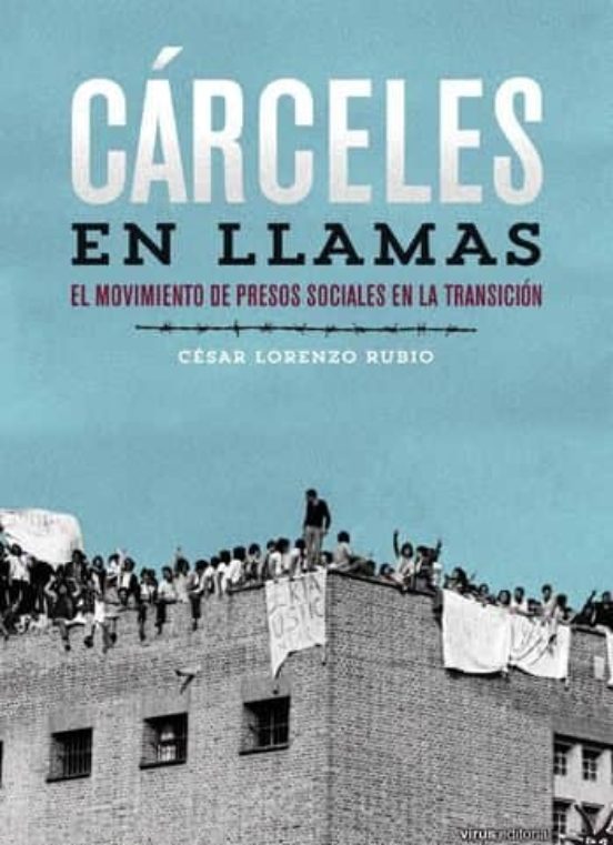 Carceles En Llamas