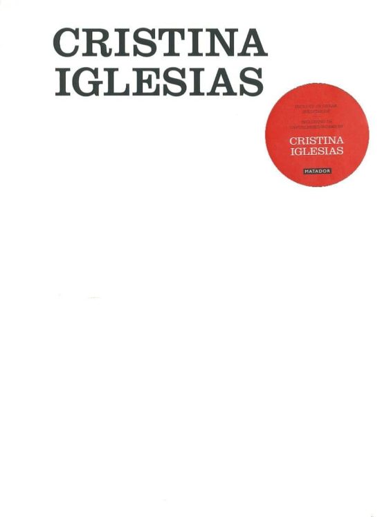 Cristina Iglesias: Cuaderno Del Artista