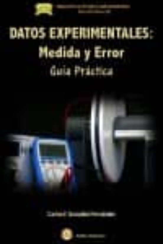 DATOS EXPERIMENTALES: Medida Y Error