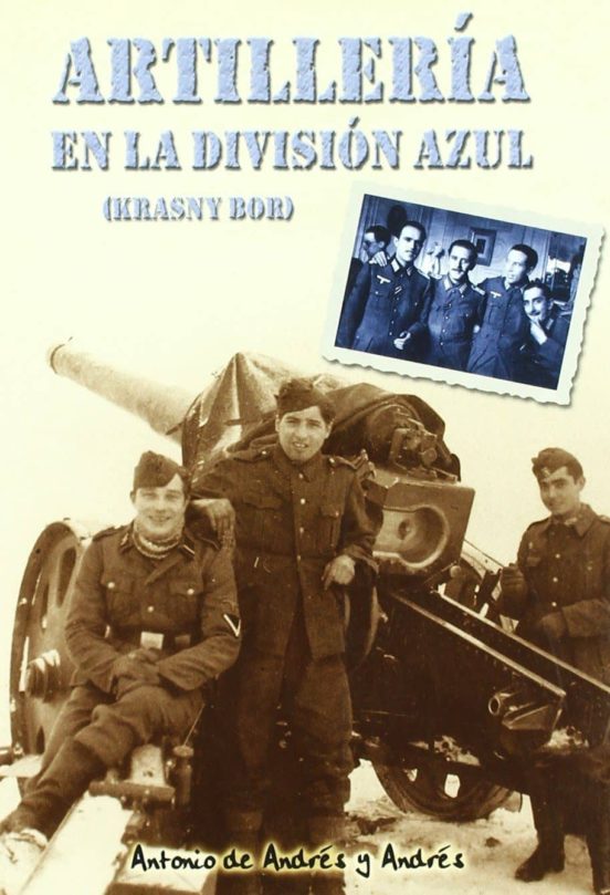 Artilleria En La Division Azul
