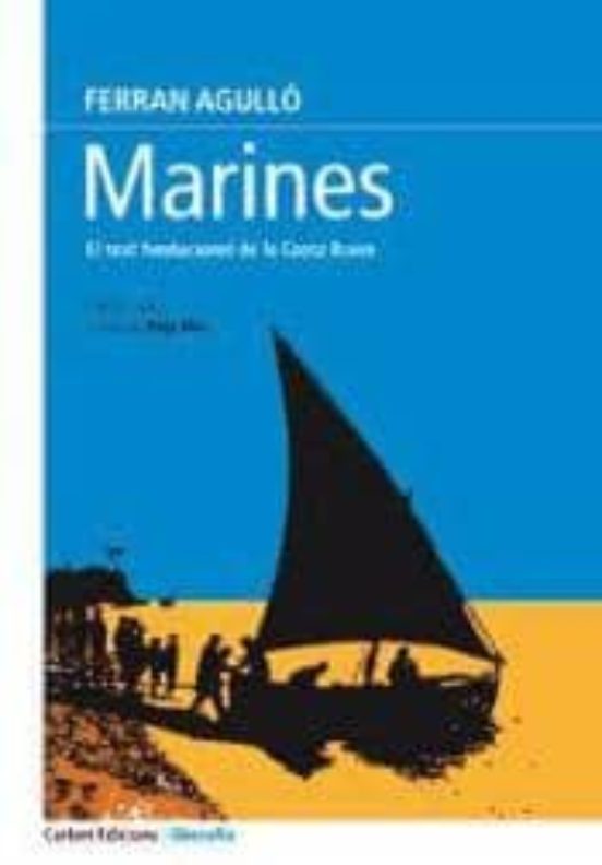 Marines: El Text Fundacional De La Costa Brava