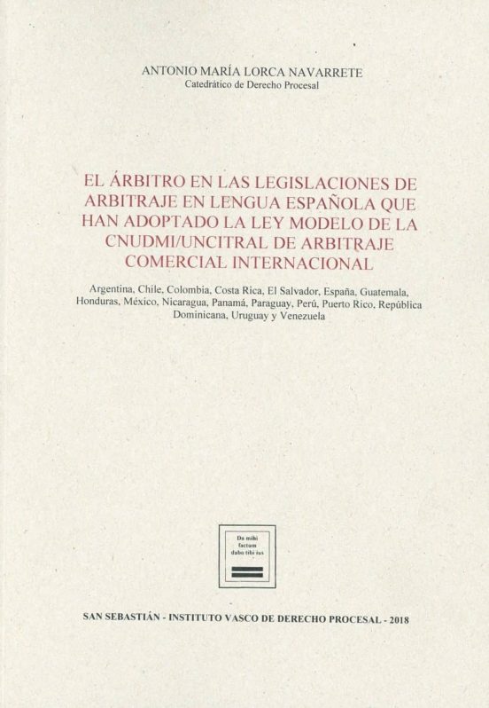 Arbitro En Las Legislaciones De Arbitraje En Lengua Española Que Han A