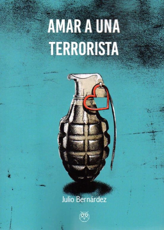 Amar A Un Terrorista