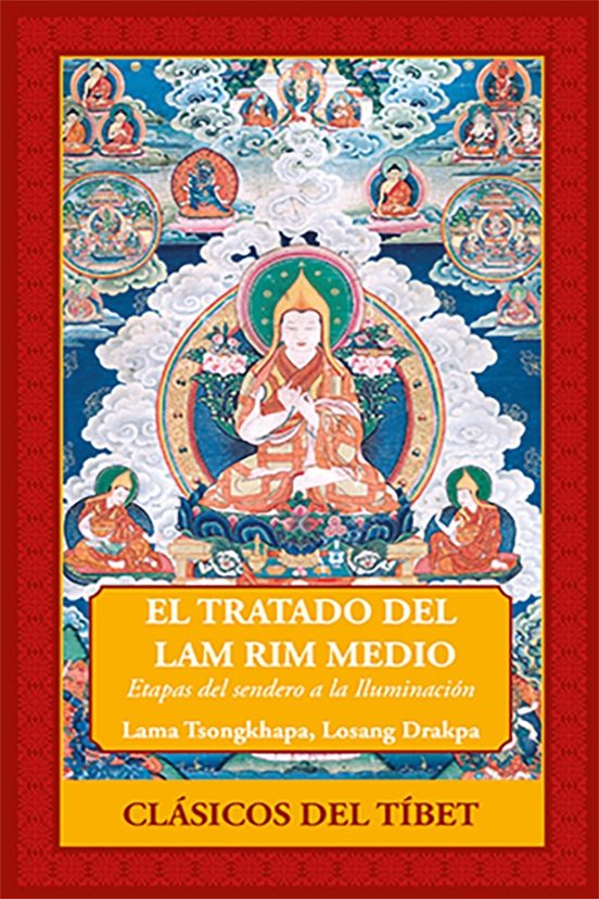 El Tratado Del Lam Rim Medio