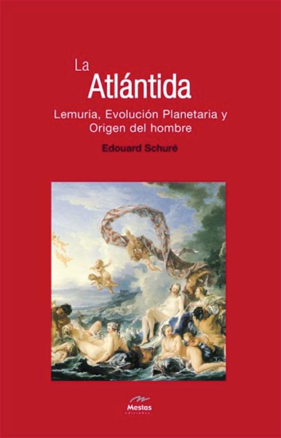 La Atlantida; Evolucion Planetaria; Origen Del Hombre
