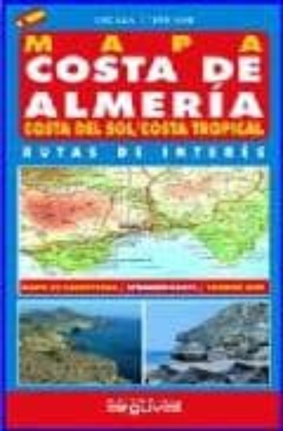 Mapa Costa De Almeria: Costa Del Sol/costa Tropical