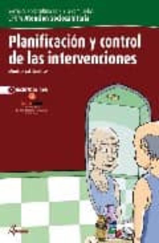 Planificacion Y Control De Las Intervenciones Ciclo Formativo De Grado