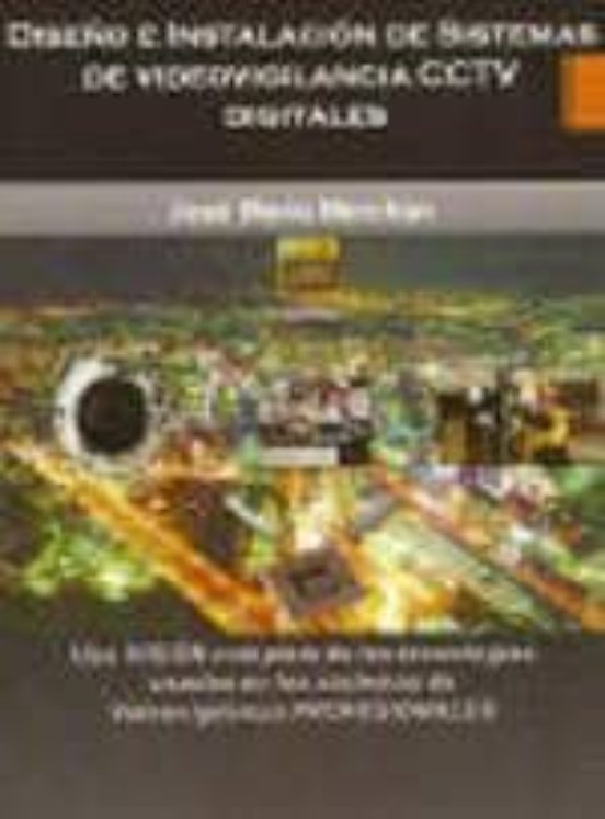 Diseño E Instalación De Sistemas De Videovigilancia Cctv Digitale S
