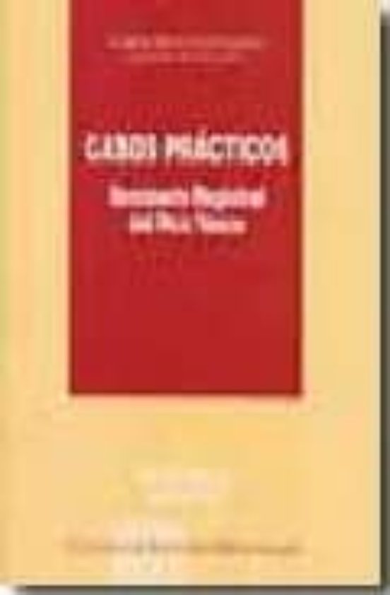 Casos Practicos Ii: Seminario Registral Del Pais Vasco. Cursos 20 01 A