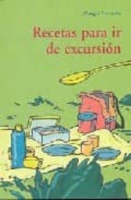 Recetas Para Ir De Excursion
