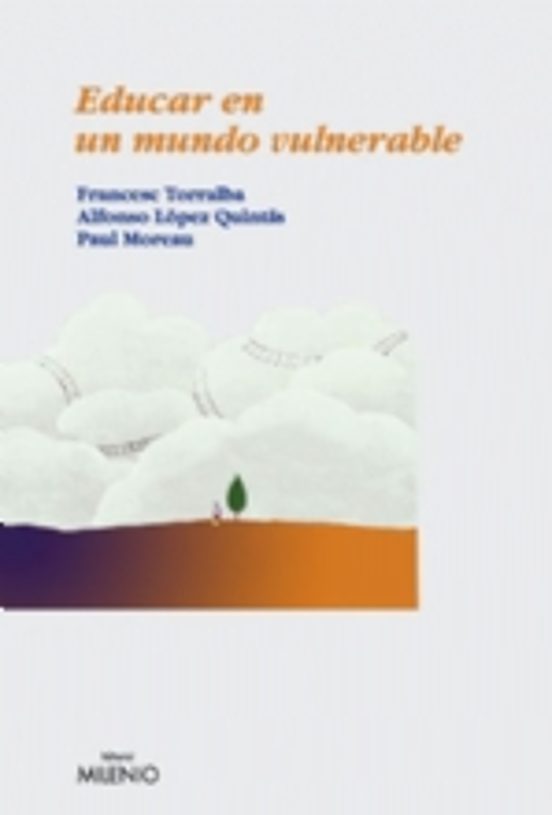Educar En Un Mundo Vulnerable