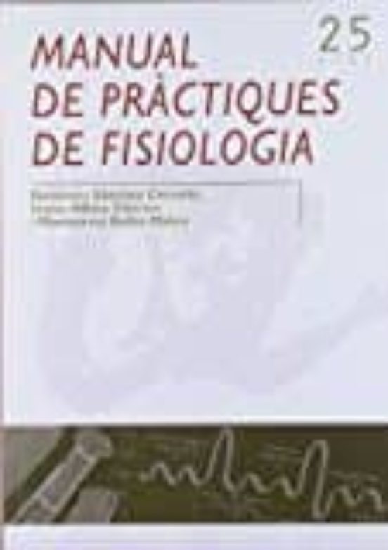 Manual De Practiques De Fisiologia
