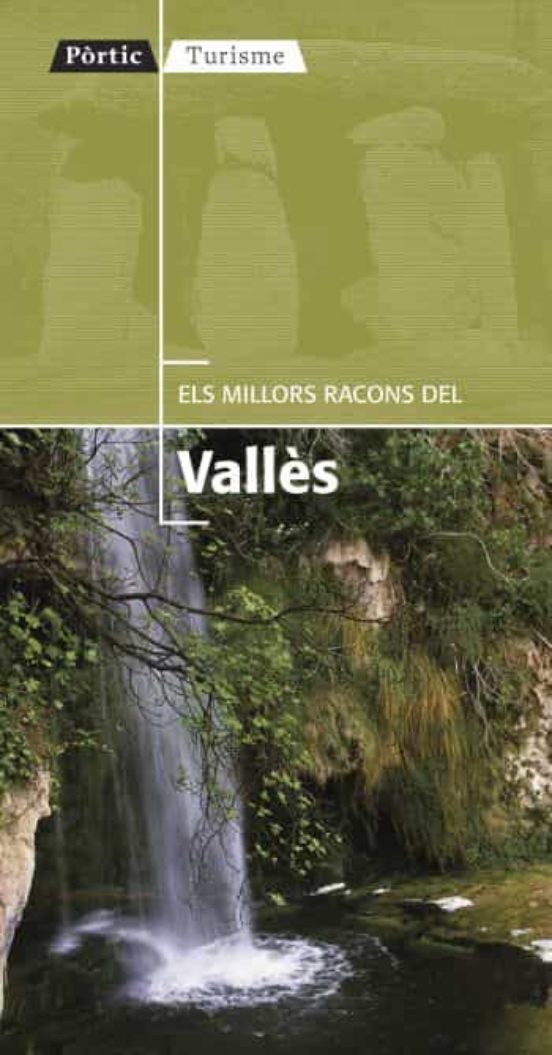 Els Millors Racons Del Vallès