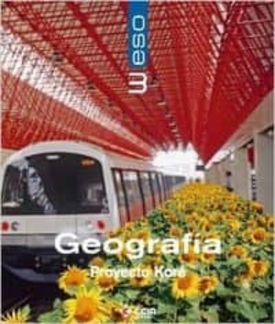 Geografia 3º Eso Castilla Y Leon Proyecto Kore
