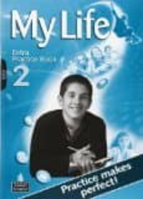 My Life 2 Extra Practice Book