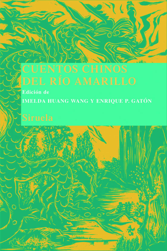 Cuentos Chinos Del Río Amarillo