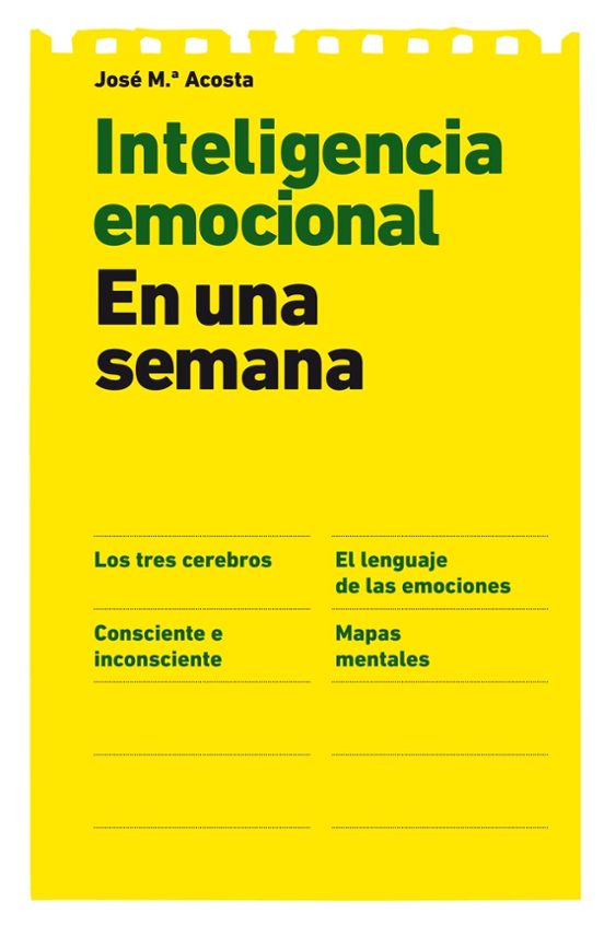 Inteligencia Emocional: En Una Semana
