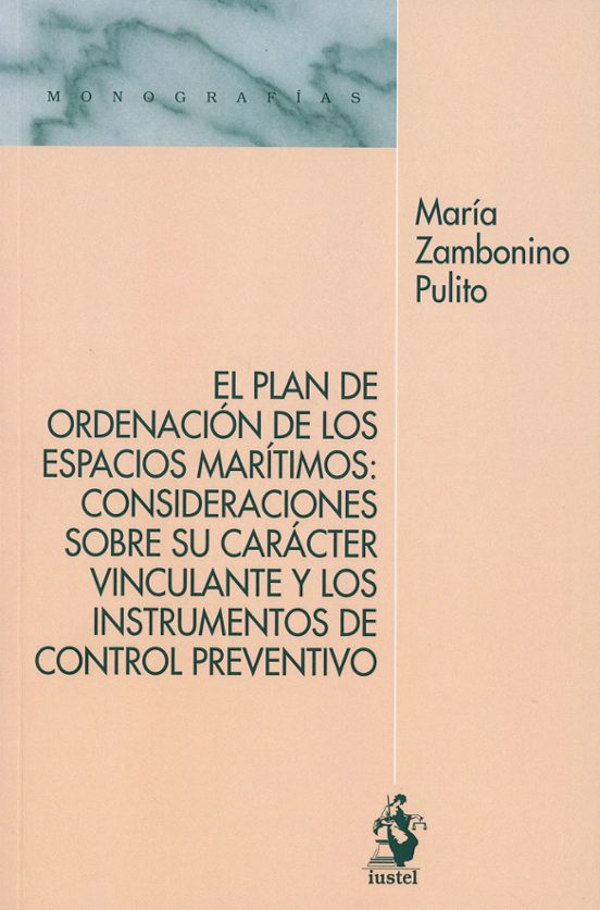 Plan De Ordenación De Los Espacios Marítimos: Consideraciones Sobre Su