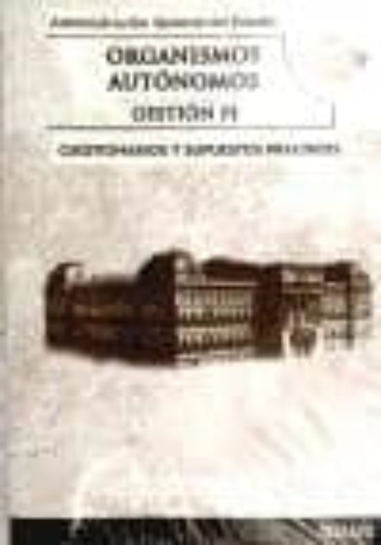 Gestion de Organismos Autonomos de la Administracion General del Estad