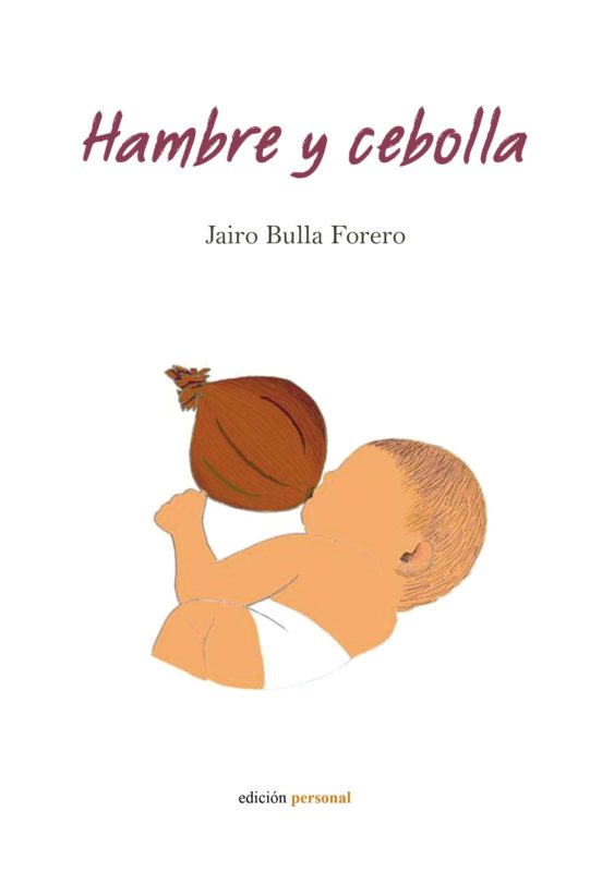 Hambre Y Cebolla