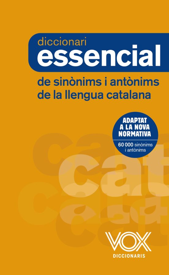 Diccionari Essencial De Sinònims I Antònims