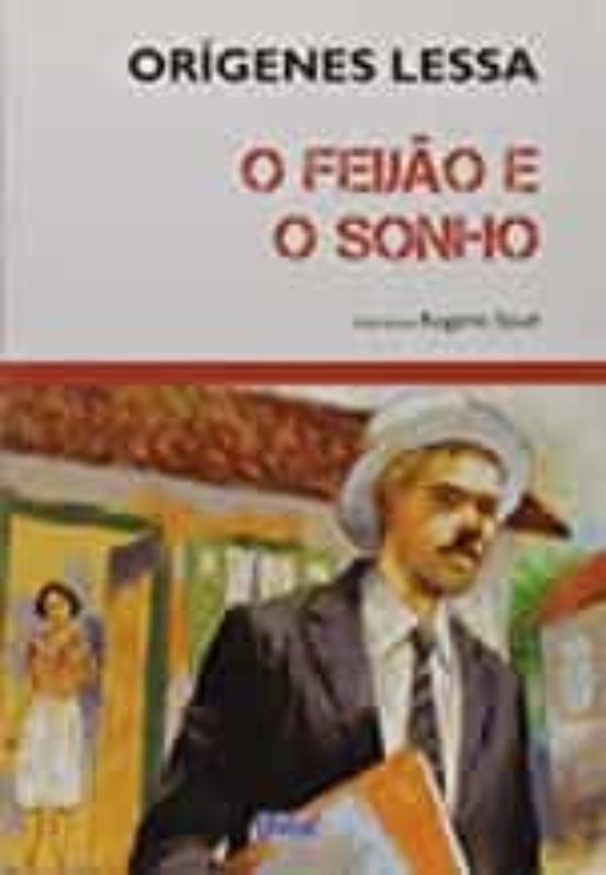 O Feijo E O Sonho