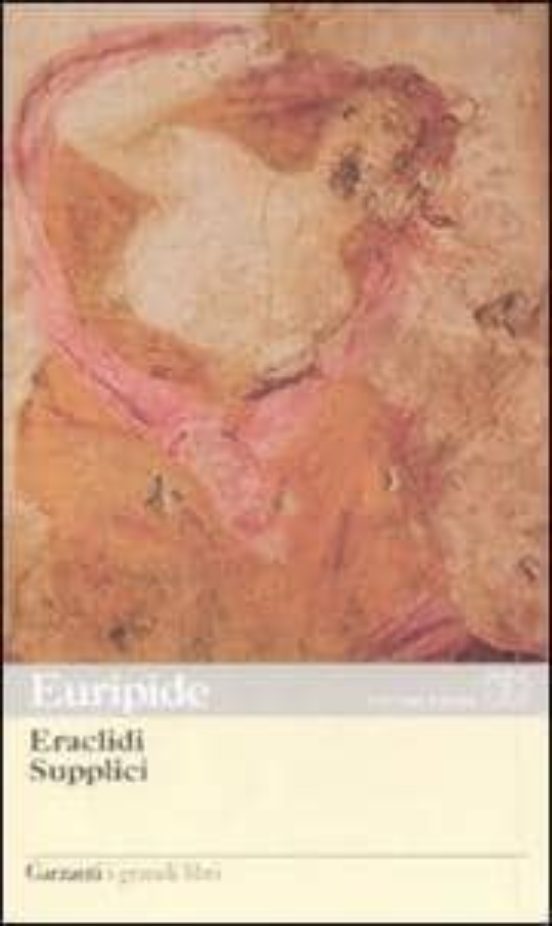 Eraclidi-supplici: Testo Greco A Fronte