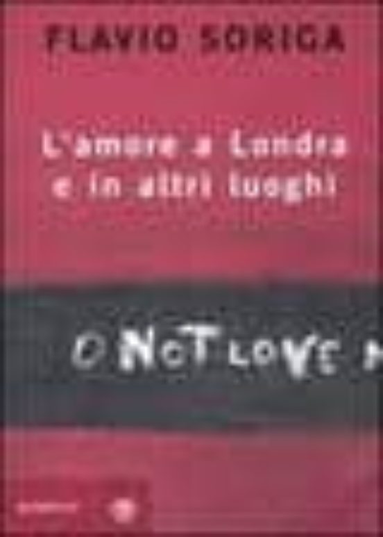 L Amore a Londra e in Altri Luoghi